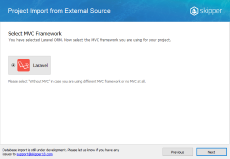 As next step, select your MVC framework Next in Skipper wizard select your MVC framework